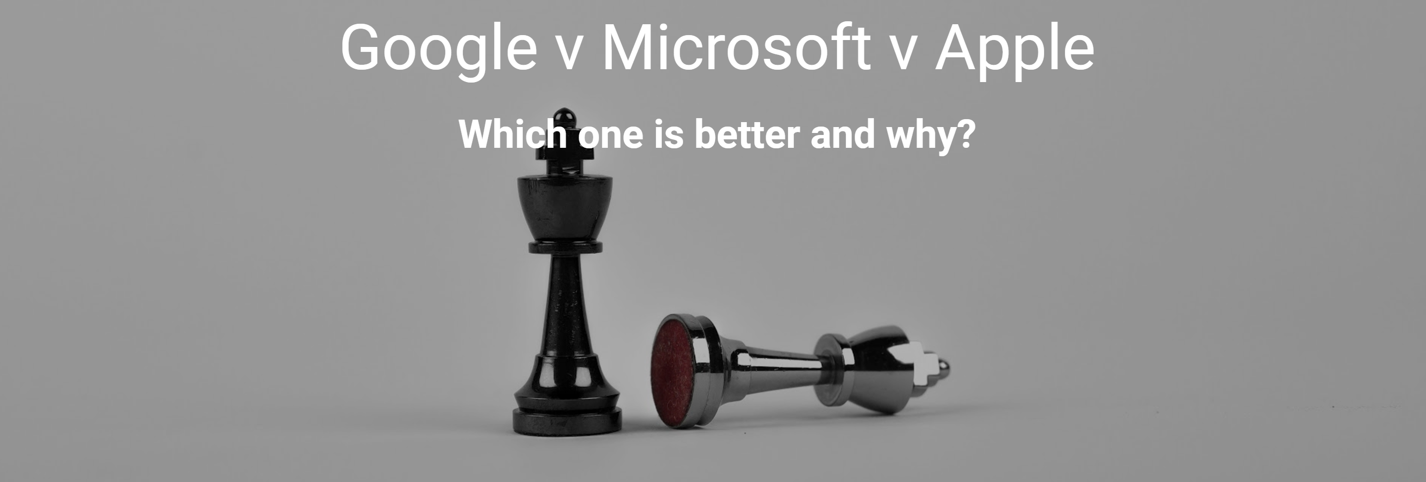 Google v Microsoft V Apple