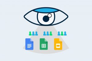 Big Brother's Watching: See View History in Google Docs, Slides & Sheets