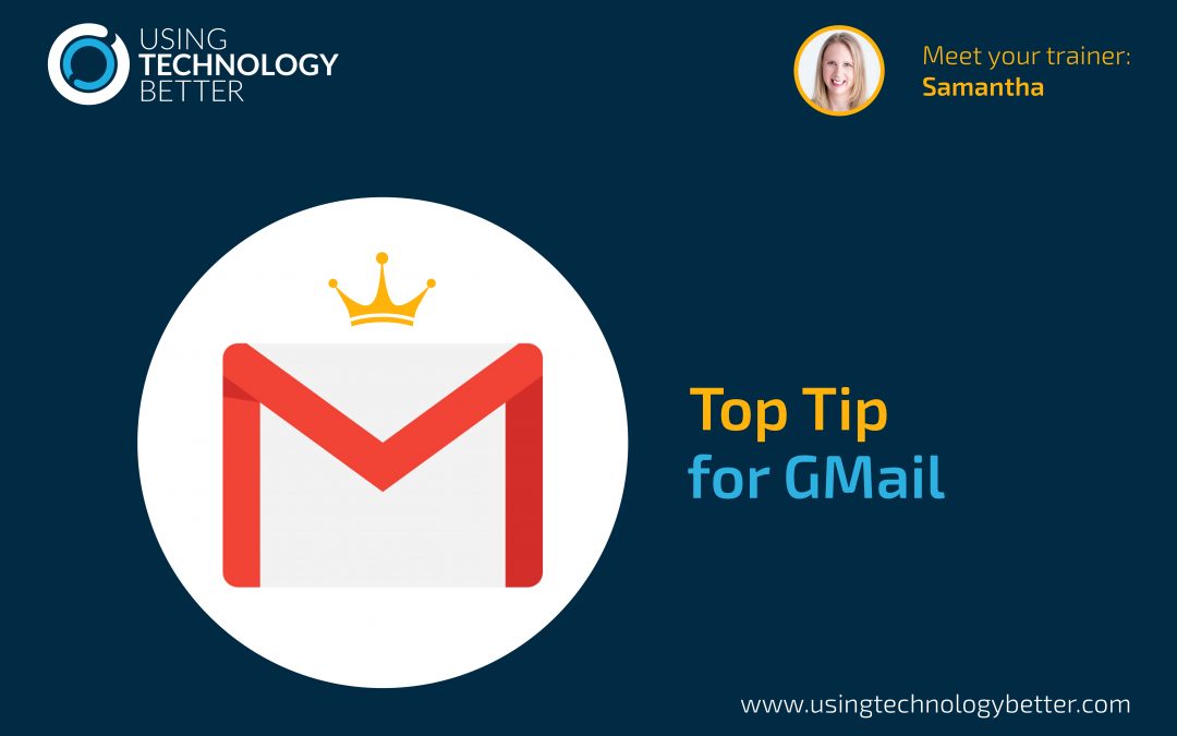 Top Tip for Gmail with Samantha