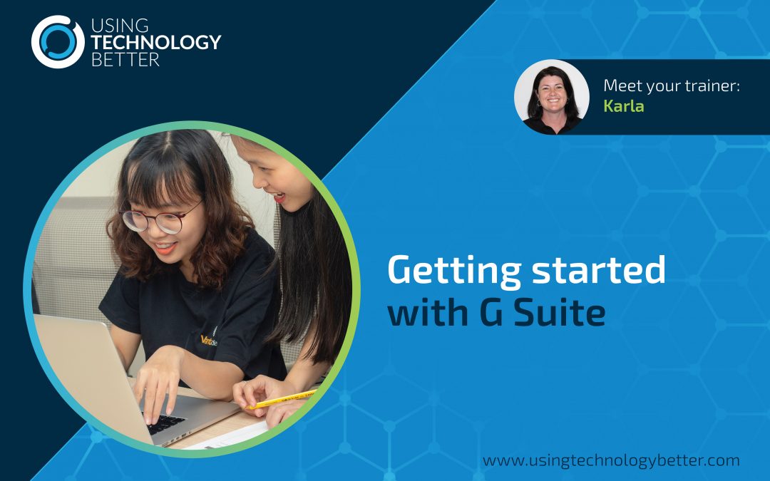 How to get your students started with G Suite tools the right way!