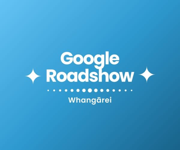 Google Roadshow Tour – Whangārei